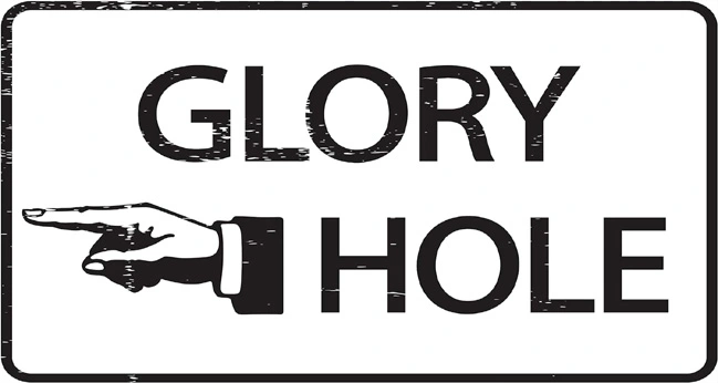 Glory Holes. Controversial taboo subject?